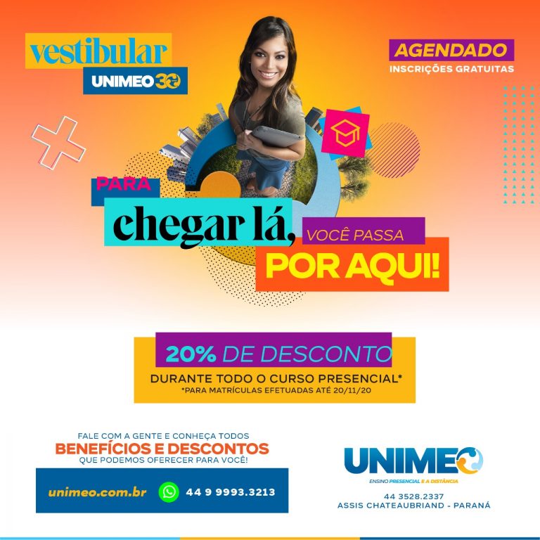 Faculdade Unimeo! Para chegar lá, você passa por aqui!