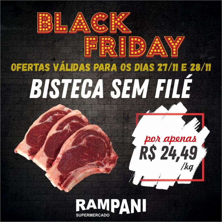 Sexta e sábado de Black Friday no Rampani Supermercado!