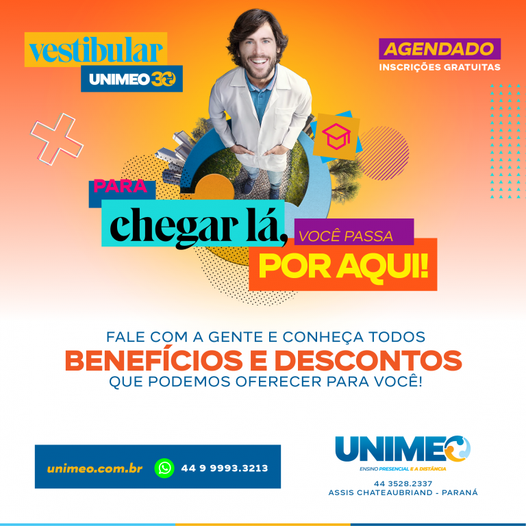 Vestibular Unimeo 30 anos: Para chegar lá, você passa por aqui!
