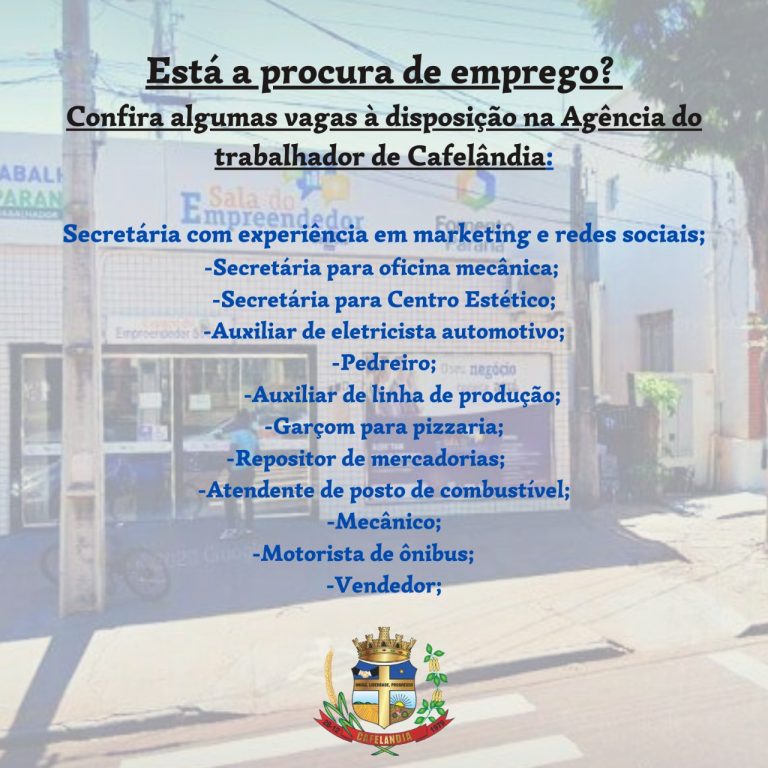 Agência do Trabalhador de Cafelândia está com vagas em aberto