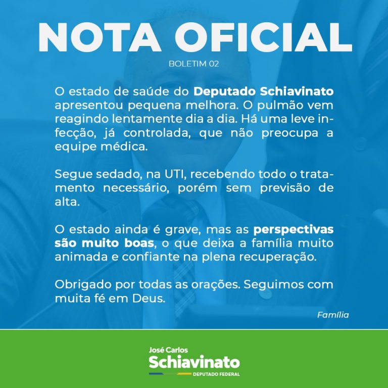 Estado de saúde do deputado Schiavinato apresenta pequena melhora!