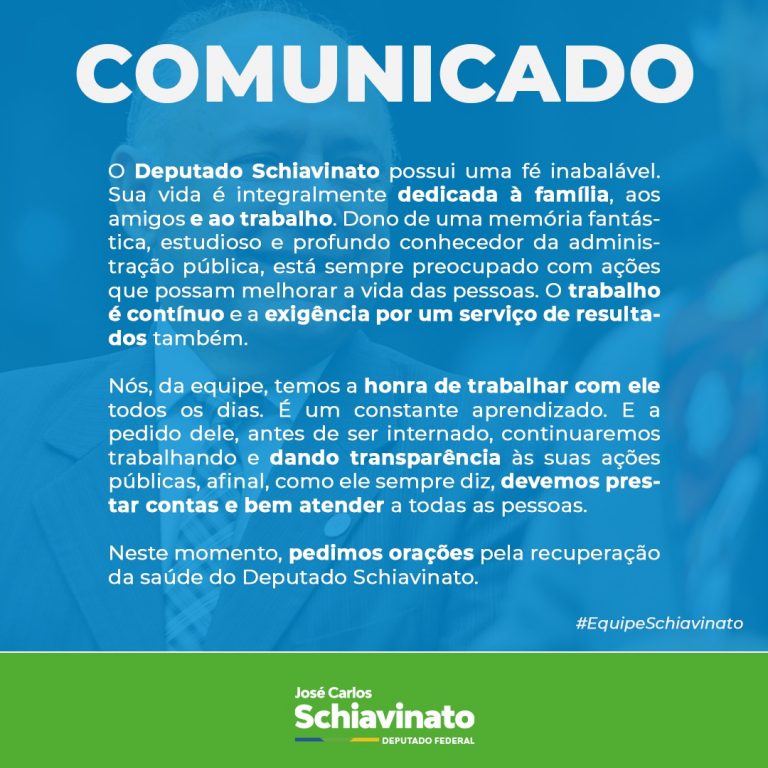 Nota da equipe do deputado federal José Carlos Schiavinato!