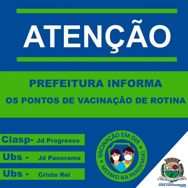 Vacinas de rotina serão realizadas em três unidades em Assis Chateaubriand