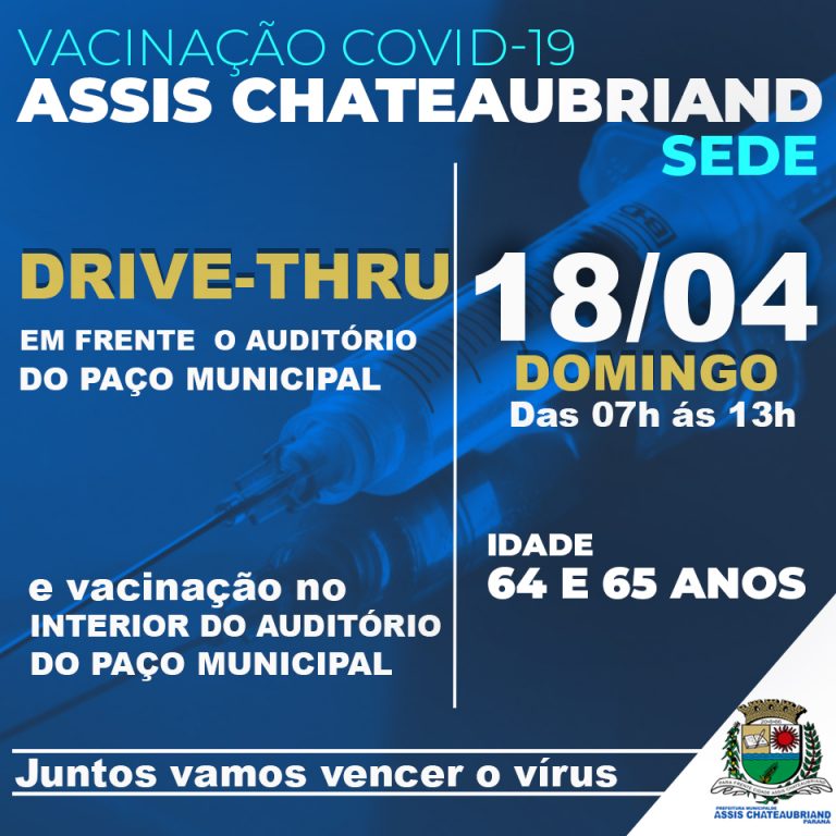 Idosos com 64 e 65 anos serão vacinados no domingo (18) em Assis Chateaubriand