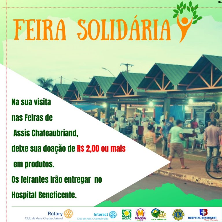 Feiras do Produtor Solidárias: Em suas compras faça doações ao Hospital Beneficente Moacir Micheletto