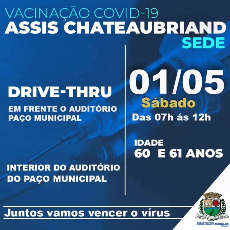 Pessoas com 60 e 61 anos serão vacinadas neste sábado em Assis Chateaubriand