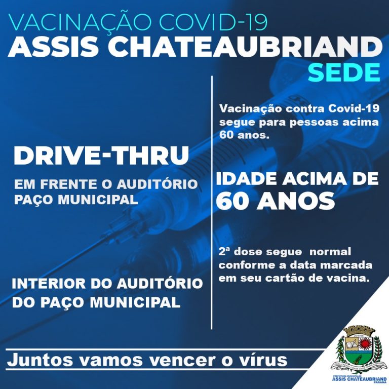 Vacinação contra Covid-19 segue para pessoas acima de 60 anos