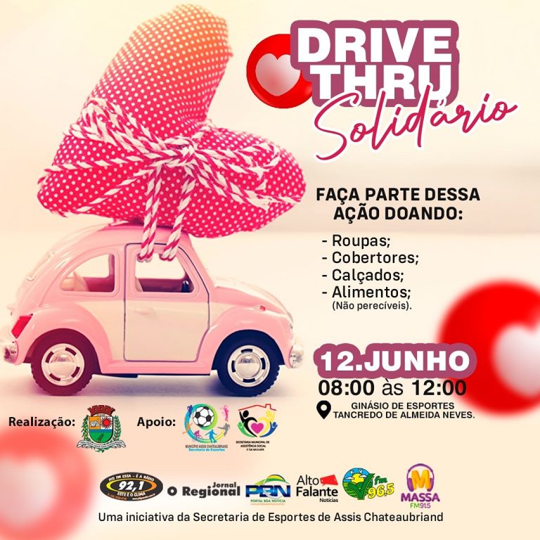 Drive Thru Solidário em Assis Chateaubriand no dia 12 de junho. Colabore!