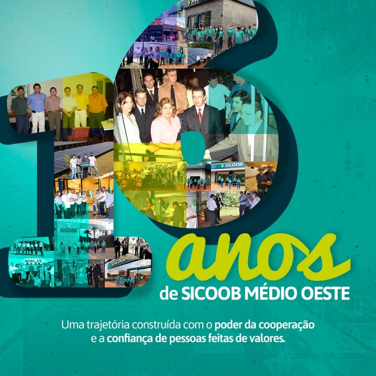 Sicoob Médio Oeste 16 anos: O sonho de 34 empresários hoje é realidade com mais de 10 mil cooperados e 7 agências