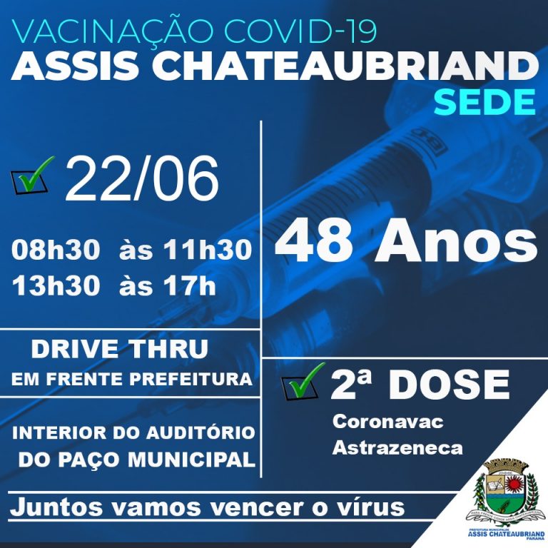 Assis Chateaubriand vacina hoje pessoas com 48 anos