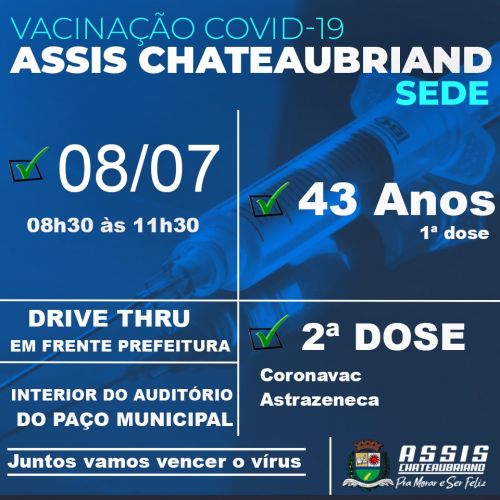 Assis Chateaubriand vacina hoje pessoas com 42 e 43 anos