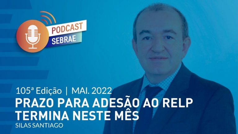 Alerta: Prazo para adesão ao Relp termina no próximo dia 31