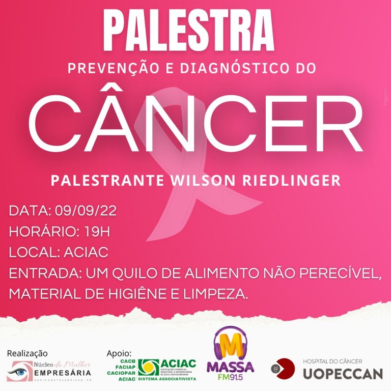Palestra: “Prevenção e Diagnóstico do Câncer” na ACIAC dia 09/09