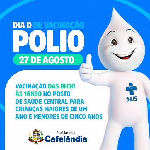Dia “D” contra Poliomielite será realizado sábado (27) em Cafelândia