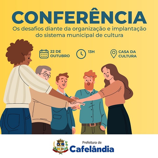 Cultura de Cafelândia realiza 2 º Conferência Municipal em outubro