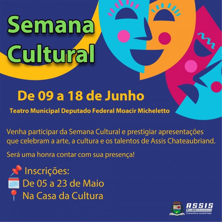 Semana Cultural: Oportunidade para apresentações culturais no Teatro Municipal Deputado Federal Moacir Micheletto de 9 a 18 de junho