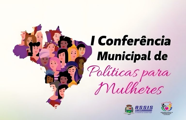 Inscrições abertas para a I Conferência Municipal de Políticas para Mulheres em Assis Chateaubriand