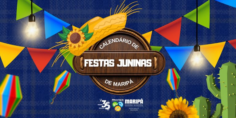 Maripá Divulga Calendário Oficial das Festas Juninas das Escolas Municipais e Cmei