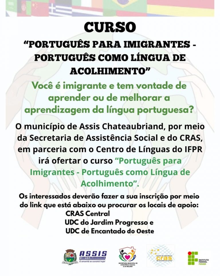 Você é imigrante e tem vontade de aprender ou de melhorar a aprendizagem da língua portuguesa?