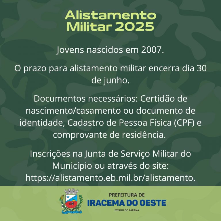 Iracema do Oeste informa: Alistamento Militar 2025
