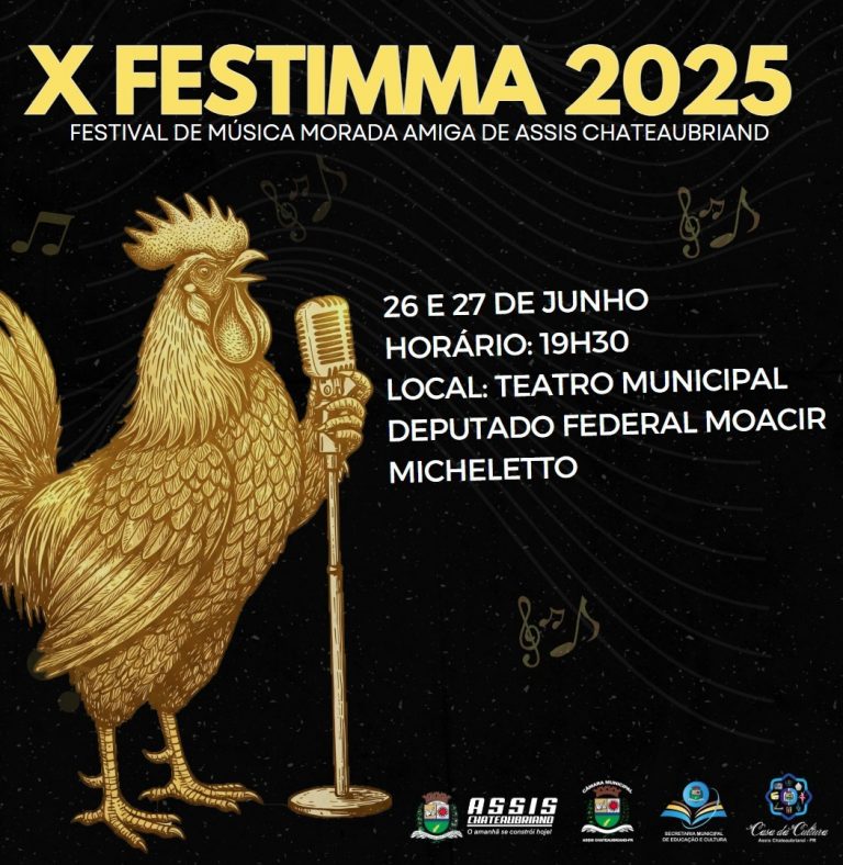 X FESTIMMA de Assis Chateaubriand promete grandes apresentações