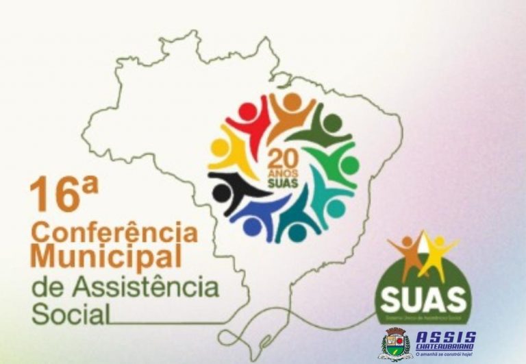 Inscrições abertas para a XVI Conferência Municipal de Assistência Social de Assis Chateaubriand