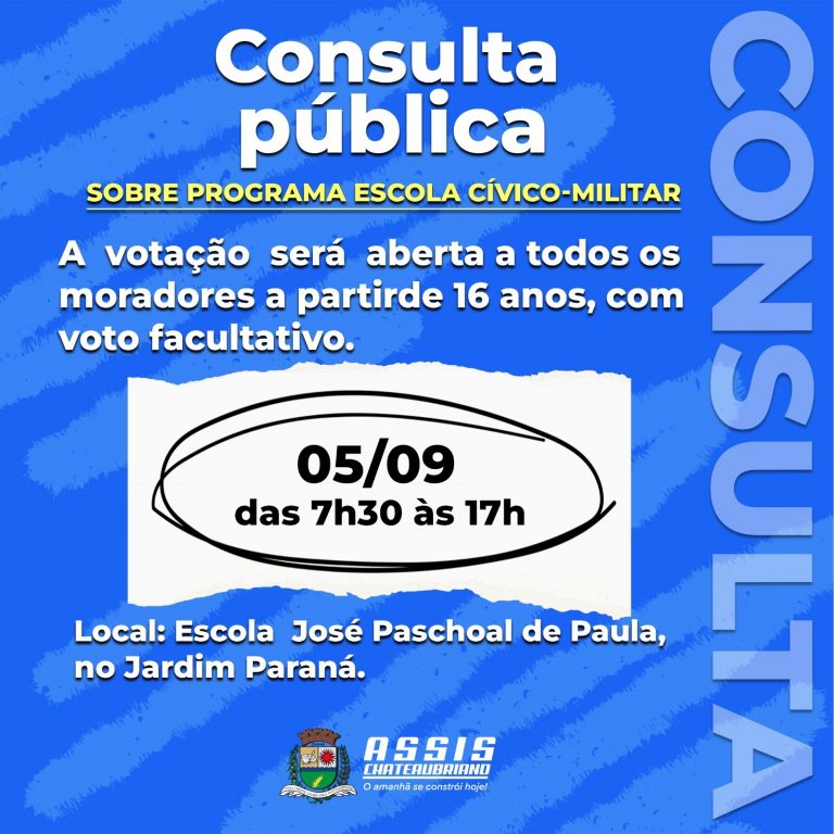 Consulta Pública sobre Programa Escola Cívico-Militar é convocada em Assis Chateaubriand