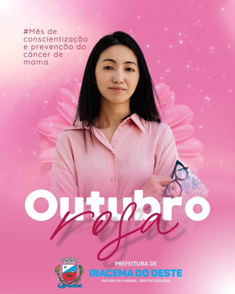 Iracema do Oeste: Outubro Rosa é uma campanha realizada mundialmente em outubro