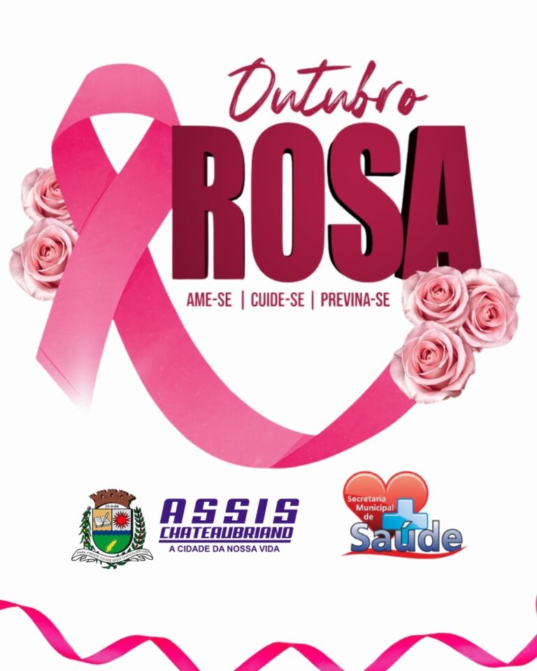 Assis Chateaubriand promove ações de saúde e prevenção para mulheres no Outubro Rosa
