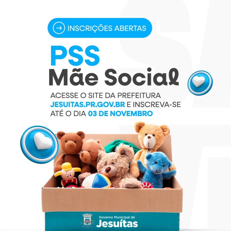 Prefeitura de Jesuítas abre inscrições para PSS de Mãe Social