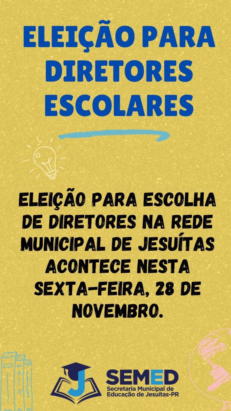 Eleição para escolha de diretores na rede municipal de Jesuítas acontece nesta sexta-feira, 28 de novembro
