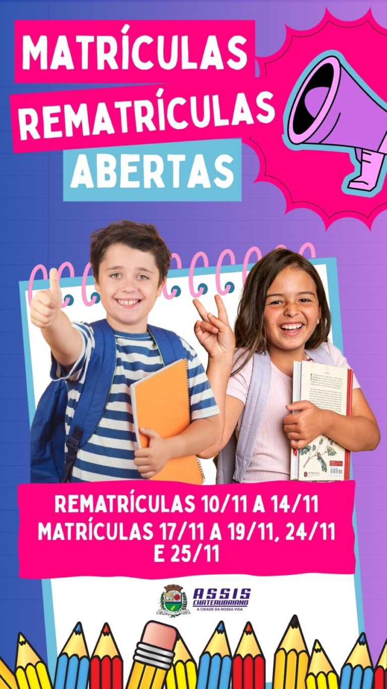 Rematrículas e matrículas 2026 em Assis Chateaubriand: informações importantes