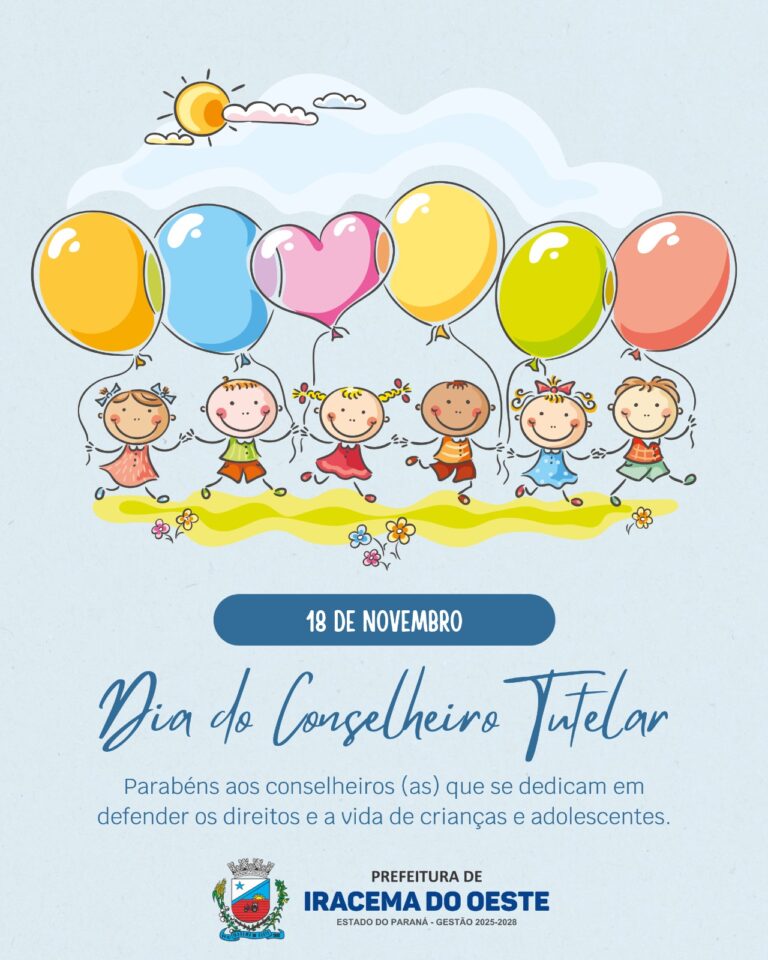 Iracema do Oeste: 18 de novembro – Dia do Conselheiro Tutelar