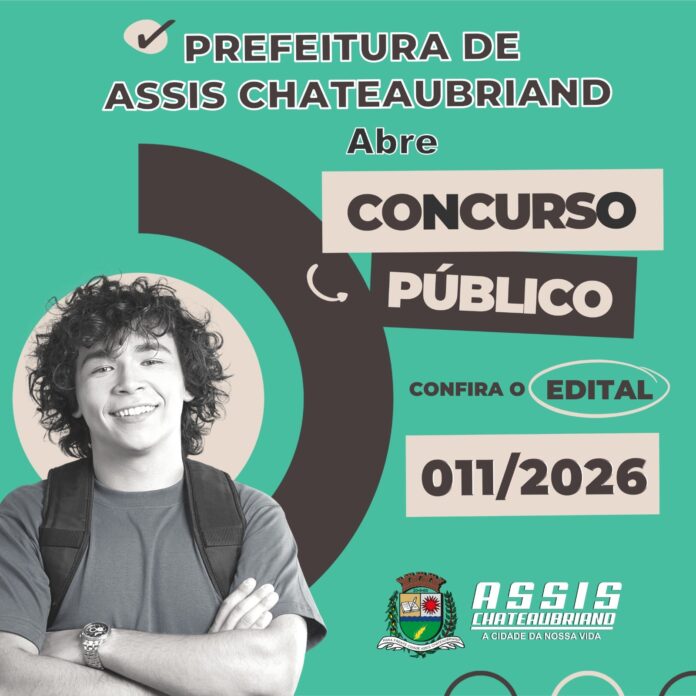Edital 011/2026 - Concurso Público em Assis Chateaubriand