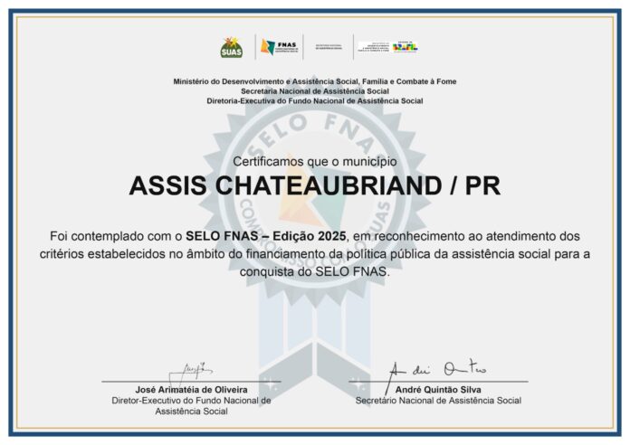 Assis Chateaubriand conquista Selo FNAS 2025