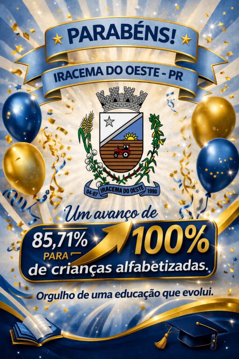 Iracema do Oeste alcança 100% de crianças alfabetizadas em 2025
