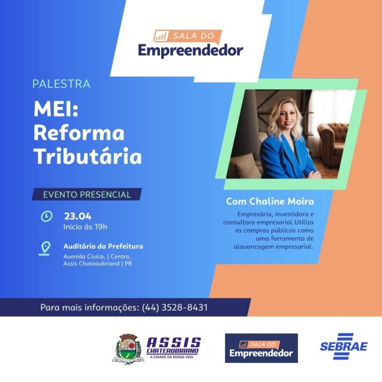 Palestra sobre Reforma Tributária para MEIs será realizada em Assis Chateaubriand