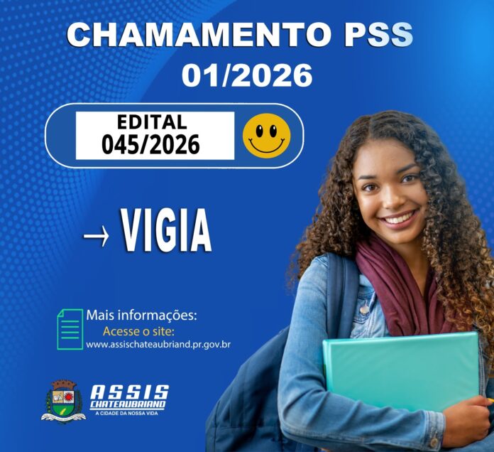 Município de Assis Chateaubriand convoca candidatos para PSS 23ª convocação do PSS 03/2025