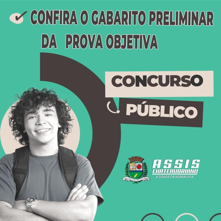 Assis Chateaubriand divulga gabarito preliminar das provas objetivas do Concurso Público