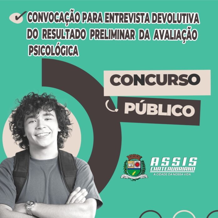 Convocação para Entrevista Devolutiva do Concurso Público de Assis Chateaubriand